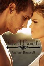 Take A Gamble af Rachael Brownell