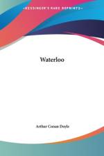 Waterloo af Arthur Conan Doyle