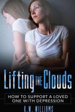 Lifting The Clouds af K W Williams