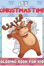 It's Christmas Time Coloring Book for Kids af John Williams