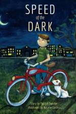 Speed Of The Dark
