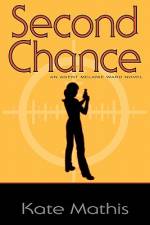 Second Chance af Kate Mathis