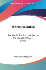 The Project Method af William Heard Kilpatrick