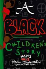 A (Black) Children's Story Series
