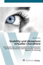 Usability und Akzeptanz virtueller Charaktere af Matthias Görtz