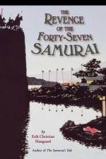 The Revenge of the Forty-Seven Samurai af Erik Christian Haugaard