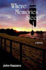 Where Memories Sleep af John Nazzaro