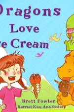 Dragons Love Ice Cream