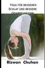 Yoga für besseren Schlaf und bessere Gehirnfunktion af Rizwan Chuhan