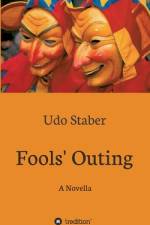 Fools' Outing af Udo Staber