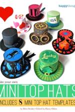 Make your own Mini Top Hats af Harry Olden