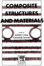 Composite Structures and Materials af S. V. Hoa