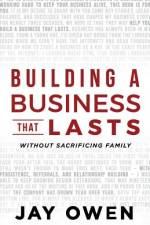 Building a Business that Lasts af Jay Owen