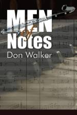 Men of Notes af Don Walker