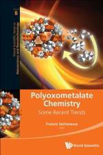 Polyoxometalate Chemistry af Francis Secheresse