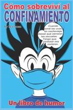 Cómo sobreviví al confinamiento