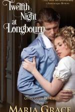 Twelfth Night at Longbourn af Maria Grace