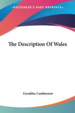 The Description Of Wales af Geraldus Cambrensis