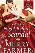 'Twas the Night Before Scandal af Merry Farmer