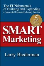 SMART Marketing af Larry Biederman