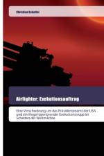 Airfighter: Exekutionsauftrag af Christian Scheffel