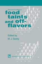 Food Taints and Off-Flavours af M. J. Saxby