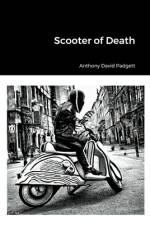 Scooter of Death af Anthony Padgett