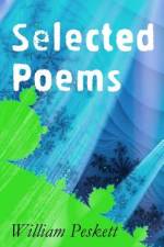 Selected Poems af William Peskett
