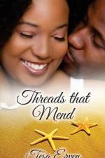 Threads that Mend af Tesa Erven