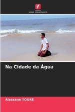 Na Cidade da Água af Alassane Toure