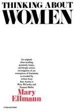 Thinking about Women af Mary Ellmann