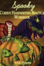 Spooky Cursive Handwriting Practice Workbook af Julie Harper