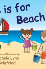 B is for Beach af Michele Lynn Seigfried