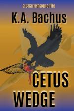 Cetus Wedge af K. A. Bachus