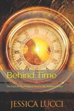 BEHIND TIME af Jessica Lucci