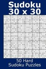 Sudoku 30 x 30 50 Hard Sudoku Puzzles af Jacob James