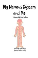 My Nervous System & Me af Larmie Mowry