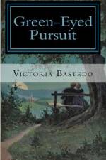 Green-Eyed Pursuit af Victoria Bastedo