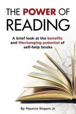 The Power of Reading af Maurice Rogers