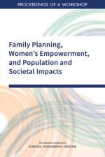 Family Planning, Women's Empowerment, and Population and Societal Impacts af National Academies Of Sciences Engineeri