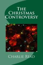 The Christmas Controversy af Charlie Read