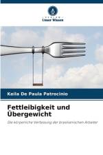 Fettleibigkeit und Übergewicht af Keila de Paula Patrocinio