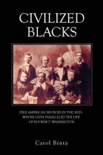 Civilized Blacks af Carol Binta