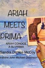 Ariah Meets Prima af Sandra D McCoy