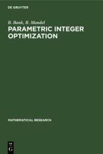 Parametric Integer Optimization af Bank Mandel B. R. Bank Mandel