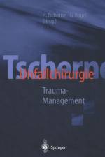 Tscherne Unfallchirurgie af Harald Tscherne