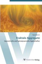 Fraktale Aggregate af Rainer Bedrich