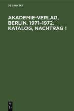 Akademie-Verlag, Berlin. 1971-1972. Katalog, Nachtrag 1