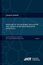 Modeling of Helium Bubble Nucleation and Growth in Neutron Irradiated RAFM Steels af Christian Dethloff