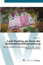 Cash-Pooling als Form der Unternehmensfinanzierung af Markus Jauch